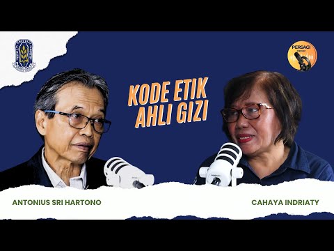 Kode Etik Ahli Gizi | PERSAGI Kabupaten Purbalingga PODCAST Eps. 14